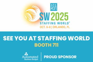 Staffing World Booth 711 Ultra-Staff EDGE Staffing Software