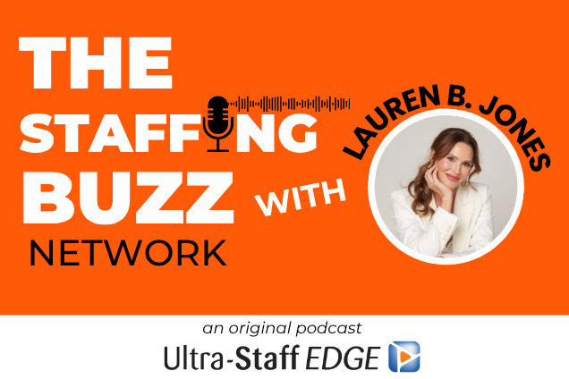 Lauren B. Jones The Staffing Buzz Network